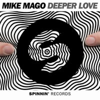 Mike Mago - Deeper Love (Original Mix)