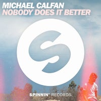 Michael Calfan - Nobody Does it Better (Extended Mix)