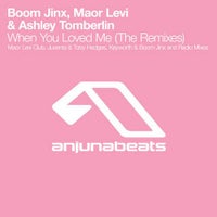 Boom Jinx, Maor Levi & Ashley Tomberlin - When You Loved Me (Juventa & Toby Hedges Remix)