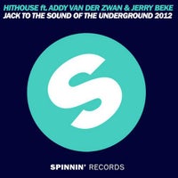 Hithouse - Jack To The Sound Of The Underground 2012 (Addy van der Zwan & Jerry Beke Mix)