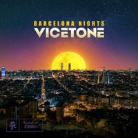Vicetone - Barcelona Nights (Original Mix)