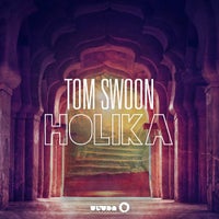 Tom Swoon - Holika (Original Mix)