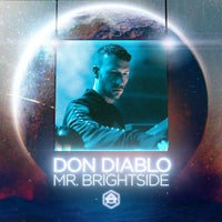 Don Diablo - Mr. Brightside (Extended Version)