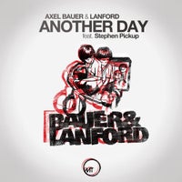 Axel Bauer & Lanford - Another Day (Vocal Mix)