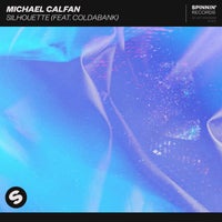 Michael Calfan - Silhouette (feat. Coldabank) (Extended Mix)