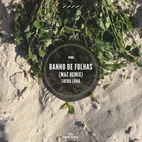 Luedji Luna - Banho de Folhas (Maz (BR) Remix)