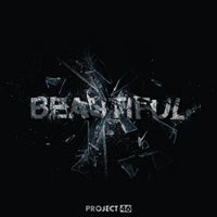 Project 46 - Beautiful (It Hurts) (Original Mix)