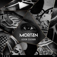 Morten - Look Closer (Original Extended Mix)