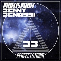 Benny Benassi & Pink Is Punk - Perfect Storm (Original)