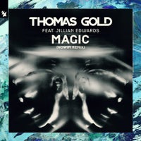 Thomas Gold - Magic feat. Jillian Edwards (nowifi Extended Remix)