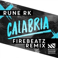 Rune RK - Calabria (Firebeatz Remix)