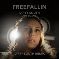 Dirty South feat. Gita Lake - Freefallin (Dirty South Remix)