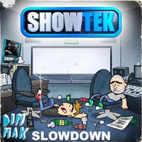 Showtek - Slow Down (Radio Edit)