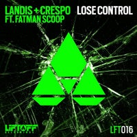Landis & Crespo ft. Fatman Scoop - Lose Control (Original Mix)