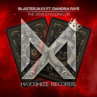 Blasterjaxx - The Devil’s Holding On (feat. Diandra Faye) (Extended Mix)