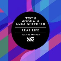 Moguai, TsT & Amba Shepherd - Real Life (Original Mix)