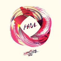 Faul - Something New (Club Mix)