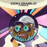 Don Diablo - Cheque (Original Mix)