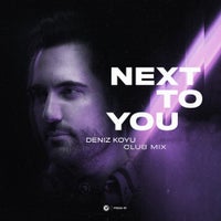 Deniz Koyu - Next To You (Extended Club Mix)