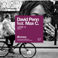 David Penn -  Lovin U (Original Mix)
