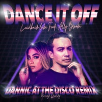 Laidback Luke & Ally Brooke - Dance It Off (Dannic At The Disco Remix)