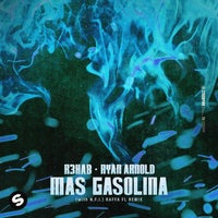 R3HAB & Ryan Arnold - MAS GASOLINA (feat. N.F.I) (Raffa FL Extended Remix)