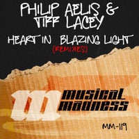 Tiff Lacey & Philip Aelis - Heart In Blazing Light (Pakka Remix)