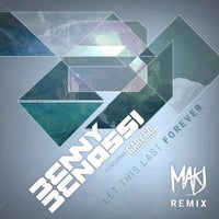 Benny Benassi - Let This Last Forever feat. Gary Go (MAKJ Remix)