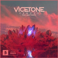 Vicetone - Fences feat. Matt Wertz (Original Mix)