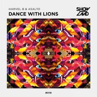 Asalto & Harvel B - Dance With Lions (Original Mix)