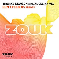 Thomas Newson - Don’t Hold Us feat. Angelika Vee (Blinders Remix)