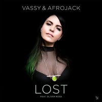 Afrojack & VASSY - LOST feat. Oliver Rosa (Extended Mix)