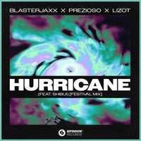 Prezioso, Blasterjaxx & Lizot - Hurricane (feat. SHIBUI) (Extended Festival Mix)