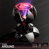 Dyro - Around (Extended Mix)