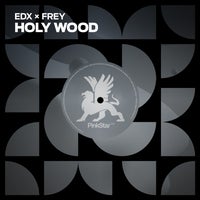 EDX & Frey - Holy Wood (Tribal Mix)