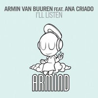 Armin van Buuren - I’ll Listen feat. Ana Criado (Original Mix)