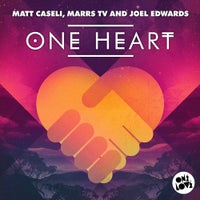 Matt Caseli & Marrs TV & Joel Edwards - One Heart (Stereojackers Remix)