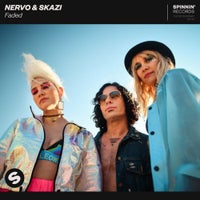 Skazi & NERVO - Faded (Extended Mix)