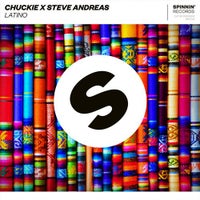 Chuckie & Steve Andreas - Latino (Extended Mix)