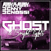 Benny Benassi & Pink Is Punk - Ghost feat. Bright Lights (Original Extended)