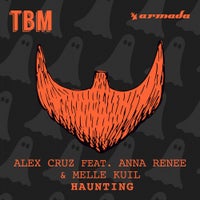 Alex Cruz - Haunting feat. Anna Renee feat. Melle Kuil (Sebastien Remix)