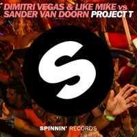 Sander Van Doorn, Dimitri Vegas & Like Mike - Project T (Original Mix)