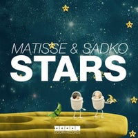 Matisse & Sadko - Stars (Original Mix)