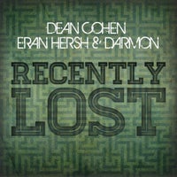 Darmon, Eran Hersh & Dean Cohen - Recently Lost (Original Mix)
