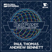 Andrew Bennett & Paul Thomas - Datfunk (Original Mix)