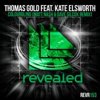 Thomas Gold - Colourblind feat. Kate Elsworth (Matt Nash & Dave Silcox Remix)