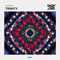 Lakros - Trinity (Original Mix)