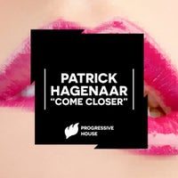 Patrick Hagenaar - Come Closer (Not Too Close) (Original Mix)