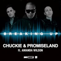 Chuckie & Promise Land - Breaking Up feat. Amanda Wilson (Original Club Mix)