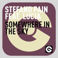 Stefano Pain - Somewhere In The Sky Feat. Lucia (Original Mix)